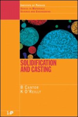 Solidification and Casting:
