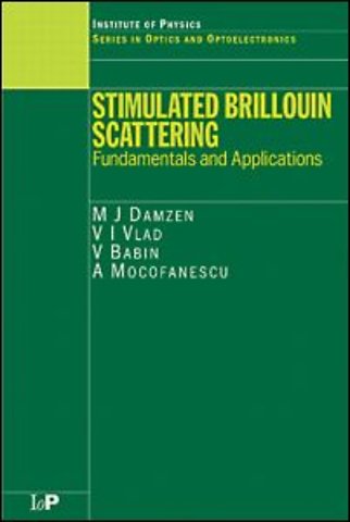 Stimulated Brillouin Scattering