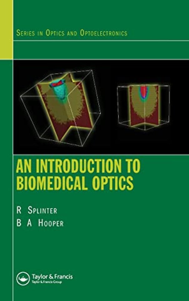 Introduction to Biomedical Optics