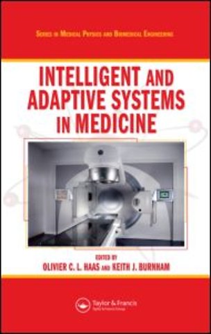 Intelligent and Adaptive Systems in Medicine
