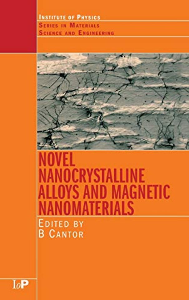 Novel Nanocrystalline Alloys and Magnetic Nanomaterials