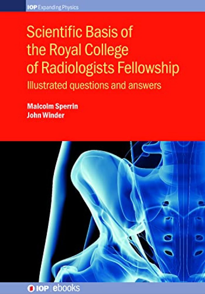 Scientific Basis of the Royal College of Radiologists Fellowship