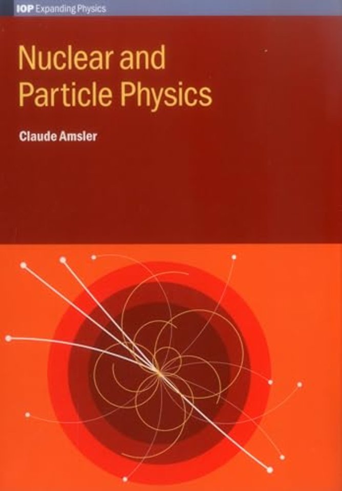 Nuclear and Particle Physics