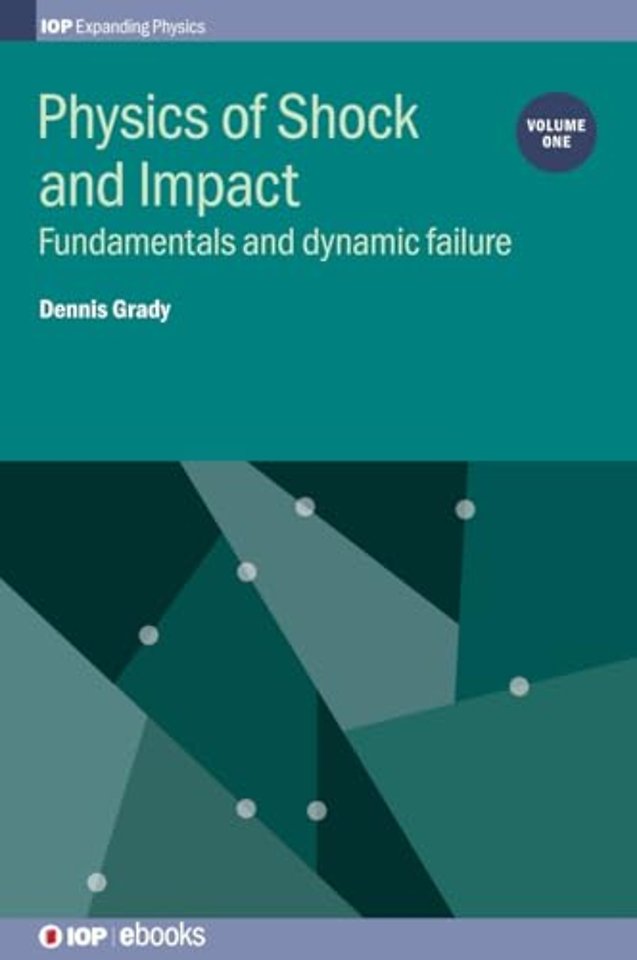 Physics of Shock and Impact, Vol. 1