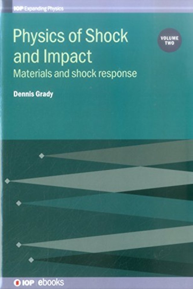 Physics of Shock and Impact, Vol. 2