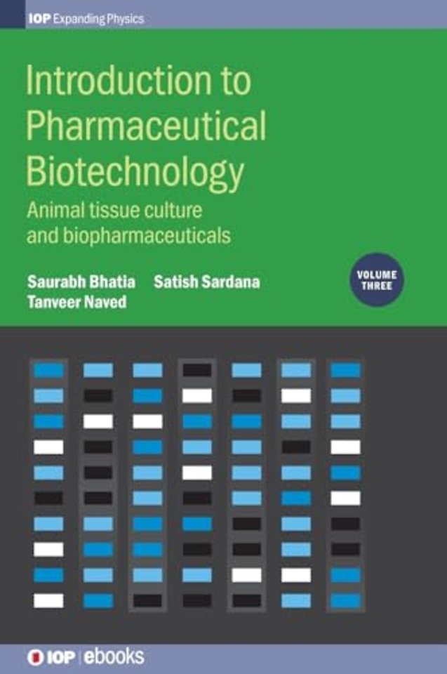 Introduction to Pharmaceutical Biotechnology, Volume 3