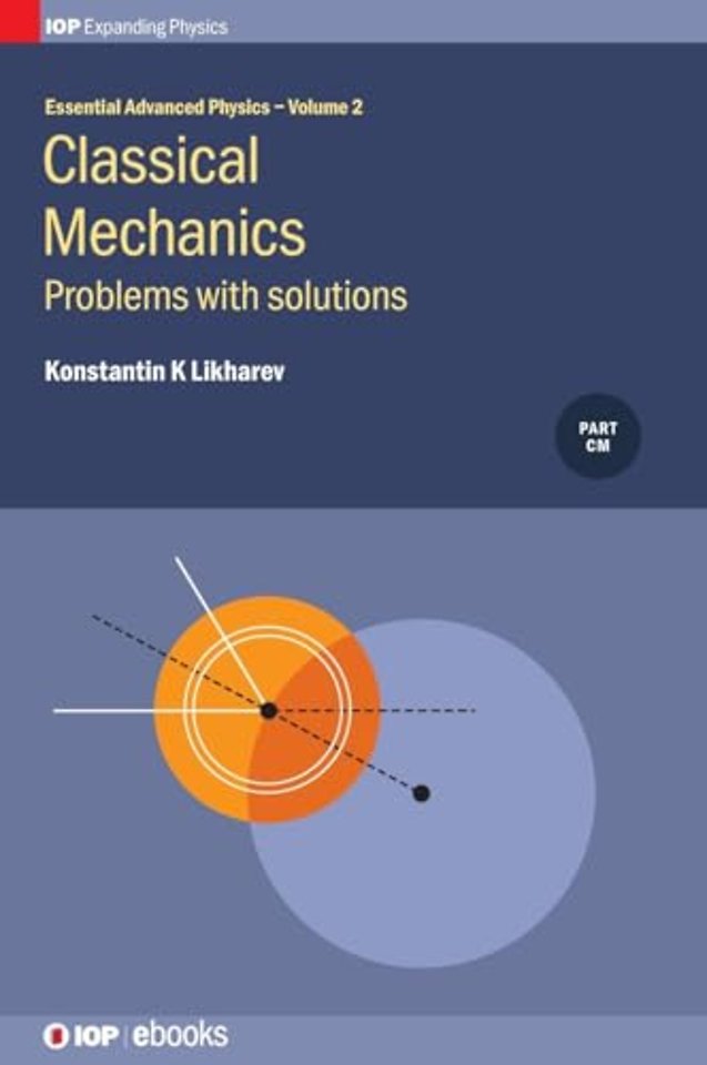 Classical Mechanics: Problems with solutions