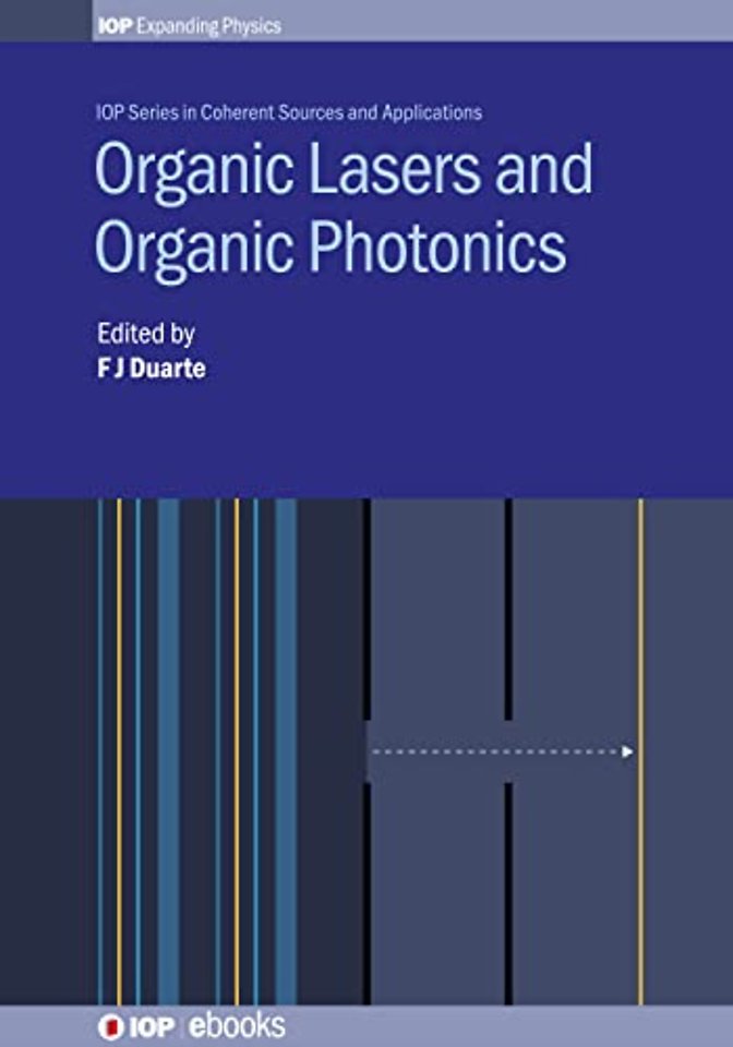 Organic Lasers and Organic Photonics