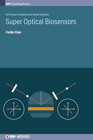 Super Optical Biosensors