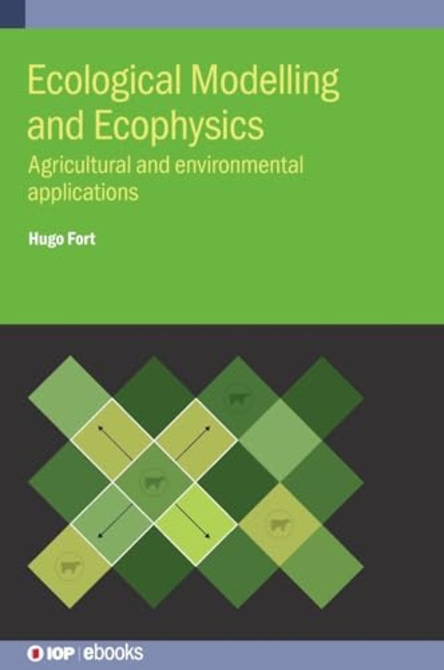 Ecological Modelling and Ecophysics