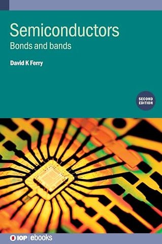 Semiconductors (Second Edition)
