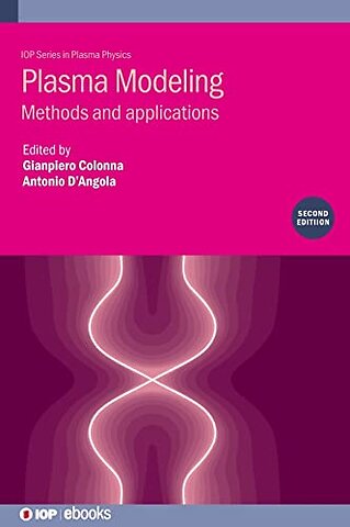Plasma Modeling (Second Edition)