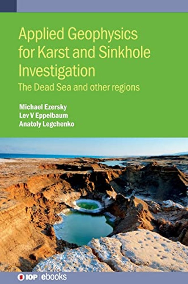 Applied Geophysics for Karst and Sinkhole Investigation