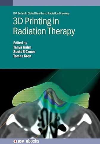 3D Printing in Radiation Therapy