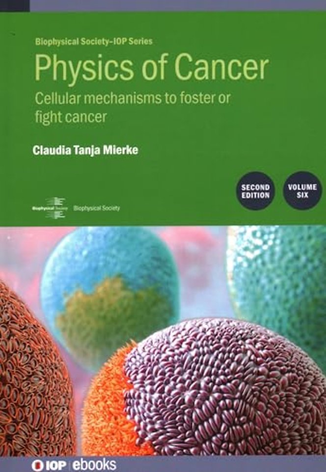 Physics of Cancer, Volume 6 (Second Edition)