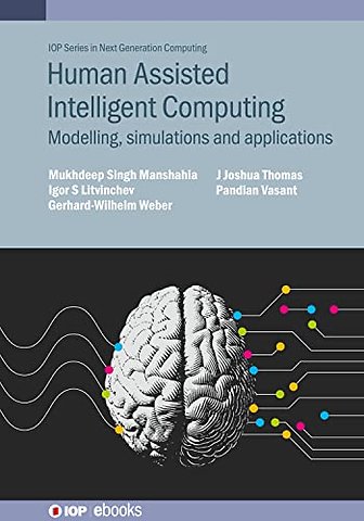 Human-Assisted Intelligent Computing