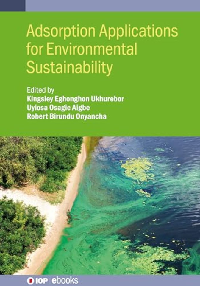 Adsorption Applications for Environmental Sustainability