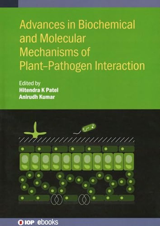 Advances in Biochemical and Molecular Mechanisms of Plant–Pathogen Interaction