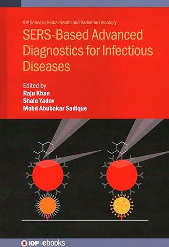 SERS-Based Advanced Diagnostics for Infectious Diseases