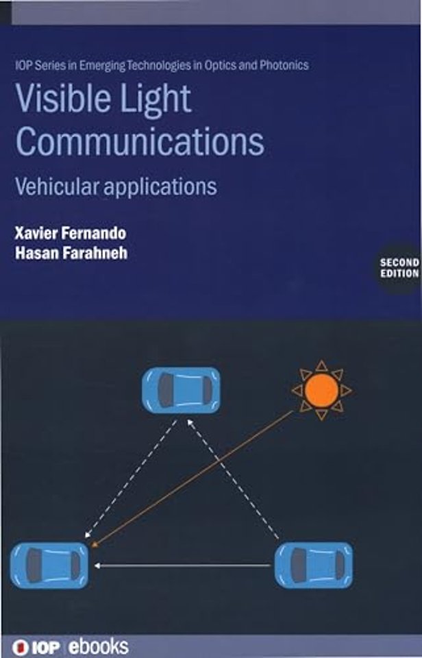 Visible Light Communications (Second Edition)