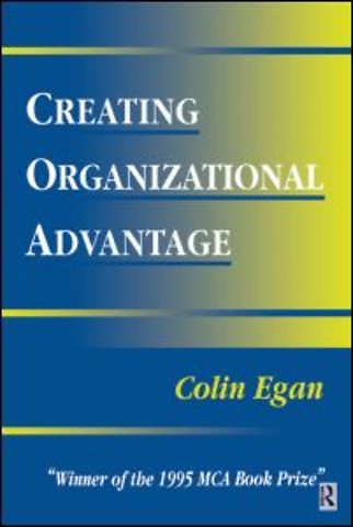 Creating Organizational Advantage