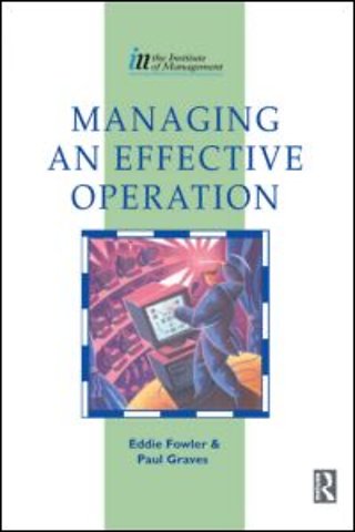 Managing an Effective Operation