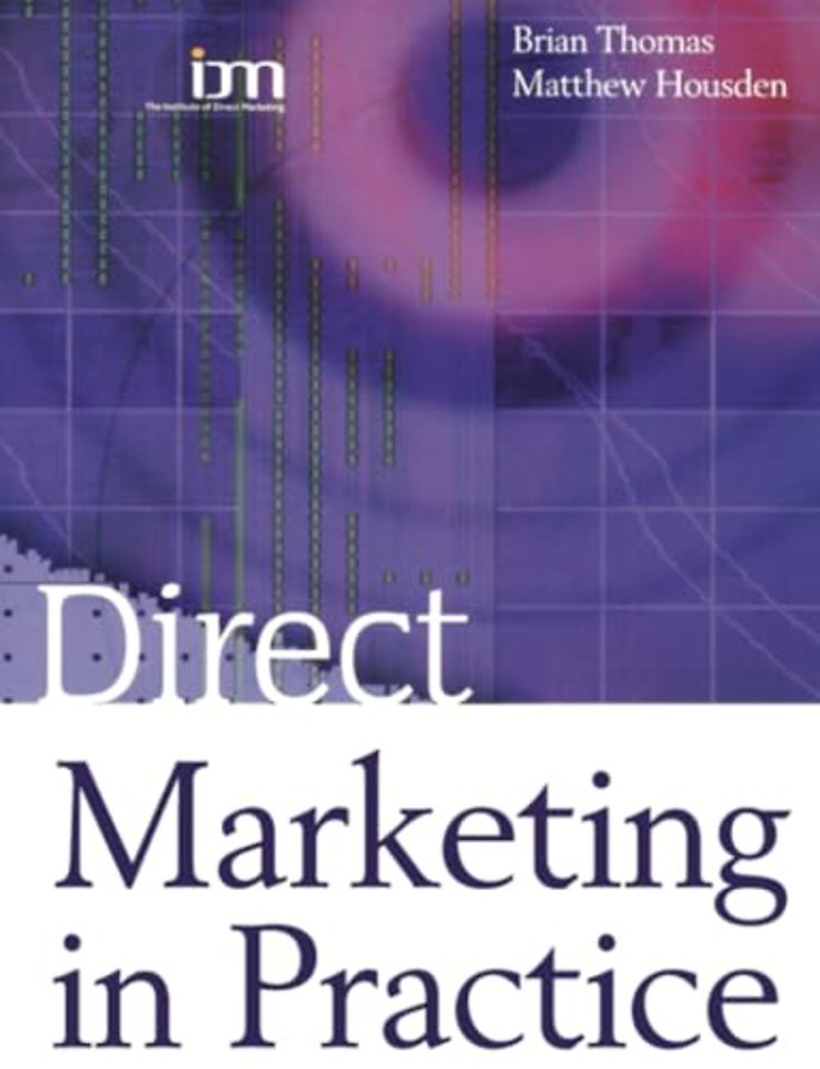 Direct Marketing in Practice