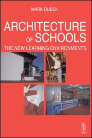 Architecture of Schools: The New Learning Environments