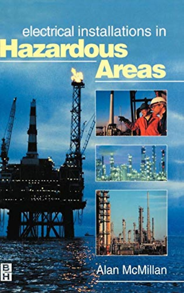 Electrical Installations in Hazardous Areas