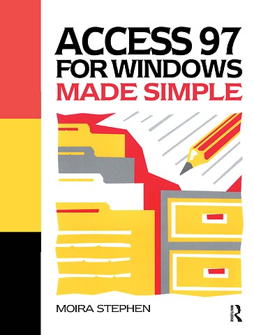 Access 97 for Windows Made Simple