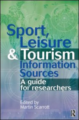 Sport, Leisure and Tourism Information Sources