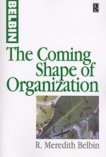 The Coming Shape of Organization