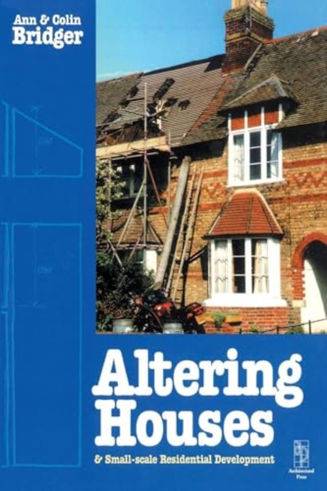 Altering Houses and Small Scale Residential Developments