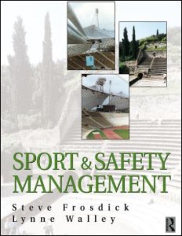 Sports and Safety Management
