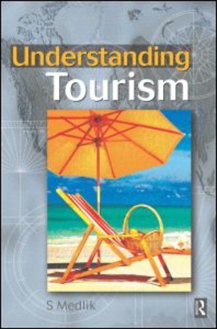 Understanding Tourism