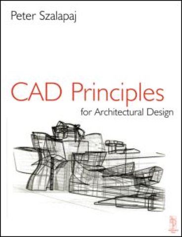 CAD Principles for Architectural Design