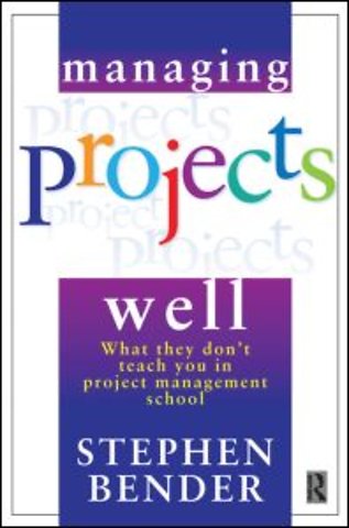 Managing Projects Well