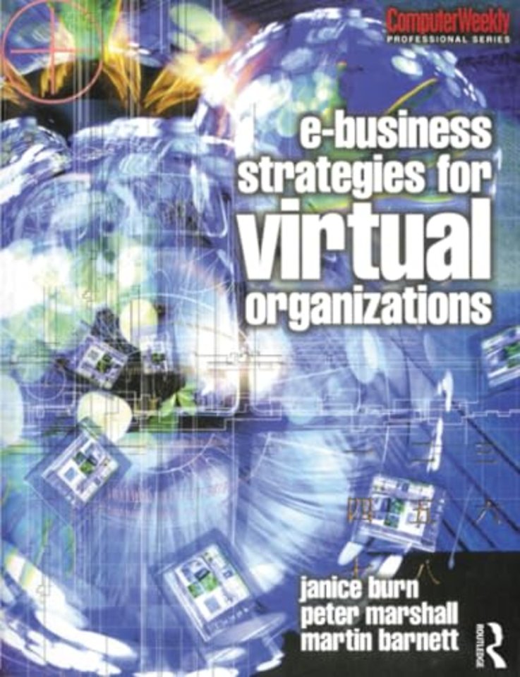 e-Business Strategies for Virtual Organizations