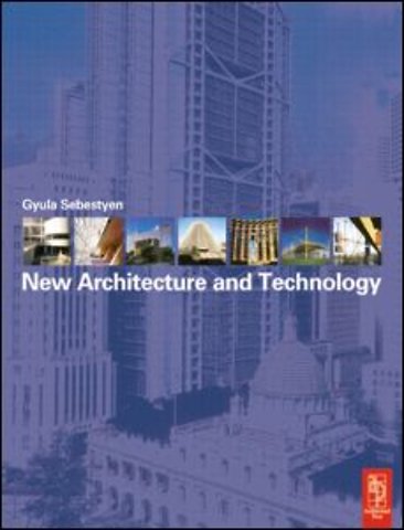 New Architecture and Technology