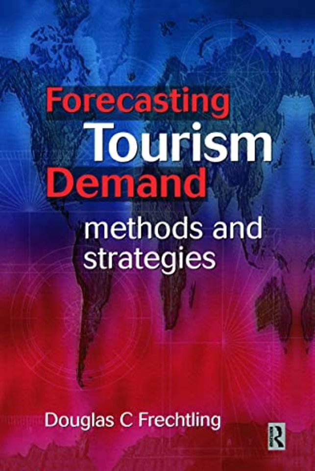 Forecasting Tourism Demand
