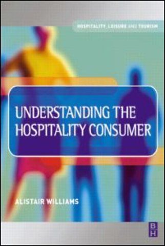 Understanding the Hospitality Consumer