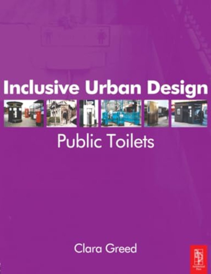 Inclusive Urban Design: Public Toilets