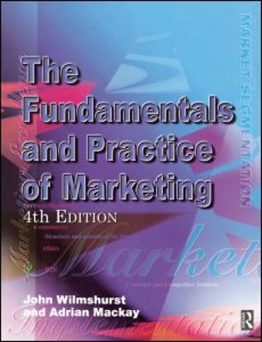 Fundamentals and Practice of Marketing