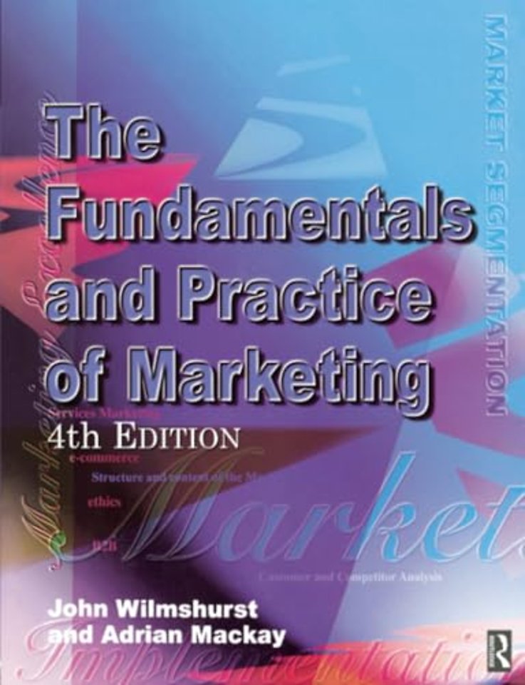 Fundamentals and Practice of Marketing