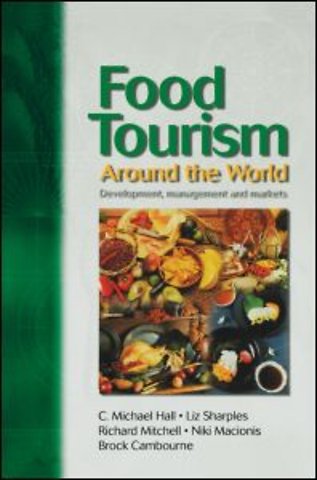 Food Tourism Around The World