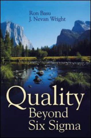 Quality Beyond Six Sigma