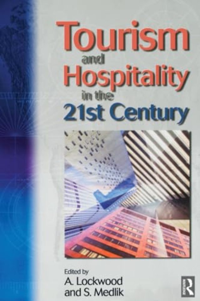 Tourism and Hospitality in the 21st Century