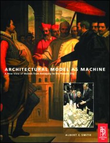 Architectural Model as Machine