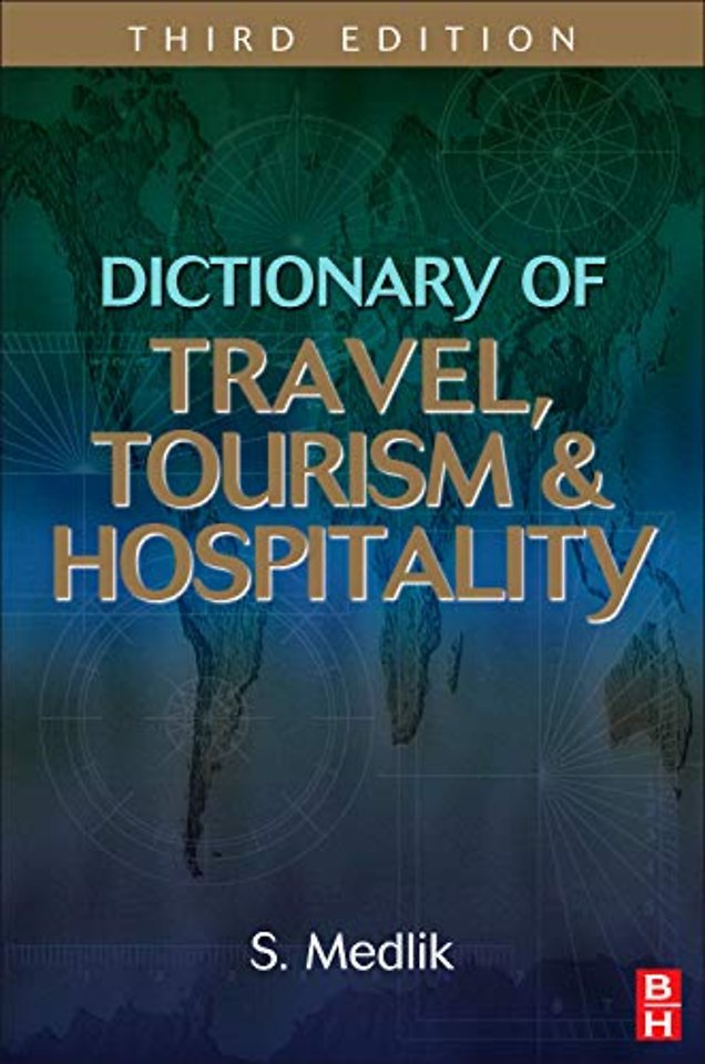 Dictionary of Travel, Tourism and Hospitality