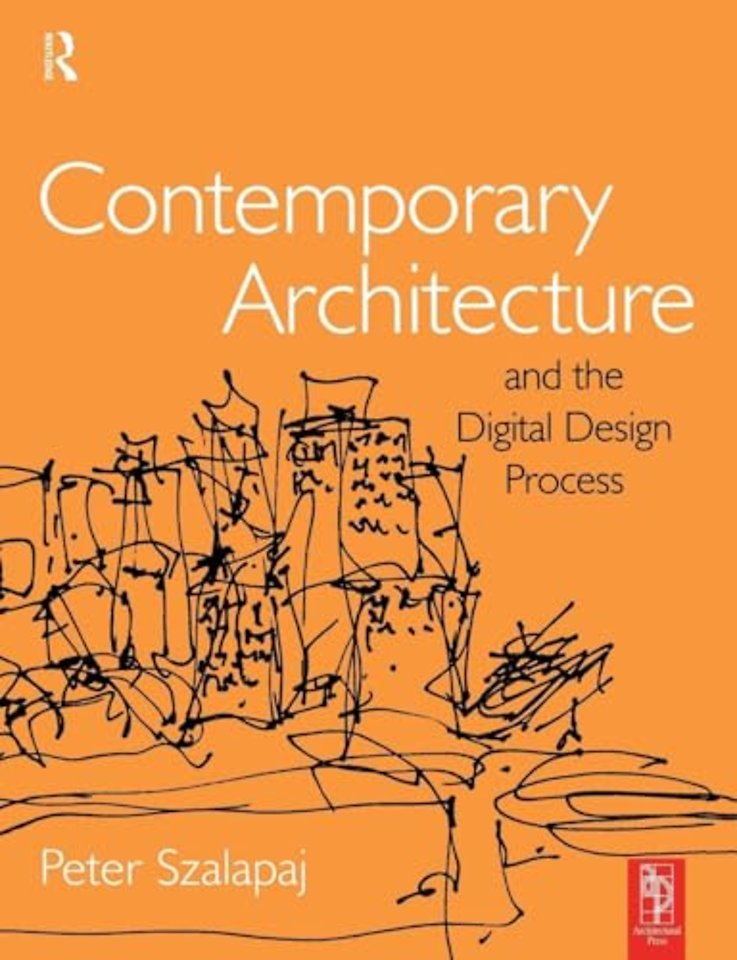Contemporary Architecture and the Digital Design Process